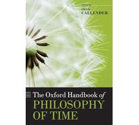 OXFORD HANDBOOK OF PHILOSOPHY OF TIME OHBK PAPER