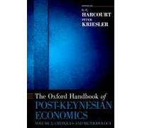 Oxford Handbook Of Post-Keynesian Economics, Volume 2