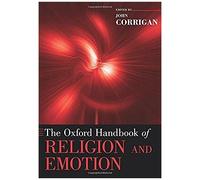Oxford Handbook Of Religion And Emotion