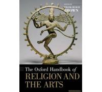Oxford Handbook Of Religion And The Arts