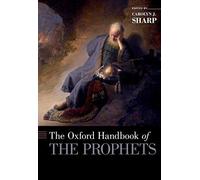 Oxford Handbook Of The Prophets