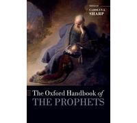 Oxford Handbook Of The Prophets