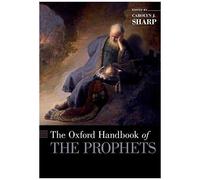Oxford Handbook Of The Prophets
