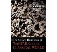 Oxford Handbook Of Warfare In The Classical World