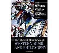 Oxford Handbook Of Western Music And Philosophy