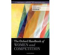 Oxford Handbook Of Women And Competition