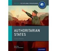 Oxford IB Diploma Programme Authoritarian States Course Companion by Verity Aylward Inconnu (Auteur)