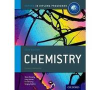 Oxford IB Diploma Programme: Chemistry Course Companion Sergey Bylikin (Auteur), Gary Horner (Auteur), Brian Murphy (Auteur), David Tarcy (Auteur)