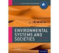 Oxford IB Diploma Programme Environmental Systems and Societies Course Companion by Gillian Williams Jill Rutherford, Gillian Williams (Auteur)