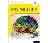 Oxford IB Diploma Programme IB Prepared Psychology - Alexey Popov - Oxford University Press - Livre en Anglais - Multiple-component retail product Alexey PopovAlexey Popov (Auteur)