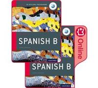 Oxford IB Diploma Programme IB Spanish B Print and Enhanced Online Course Book Pack by Laura Martin Cisneros Inconnu (Auteur)