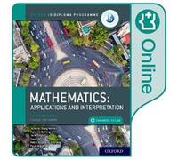 Oxford IB Diploma Programme Oxford IB Diploma Programme IB Mathematics applications and interpretation Standard Level Enhanced Online Course Book by Nadia Nadia Stoyanova Kennedy (Auteur)
