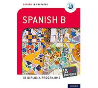 Oxford IB Spanish B: Skills and Practice