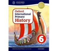 Oxford International History Student Book 6 by Crawford & Helen & Stratton Audley & Bicester & UK Helen Crawford, Pat Lunt, Peter Rebman (Auteur)