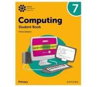 Oxford International Lower Secondary Computing: Student Book 7