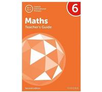 Oxford International Maths : Guide de l'enseignant 6