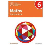 Oxford International Maths : Practice Book 6