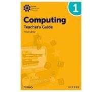 Oxford International Primary Computing: Teacher's Guide 1