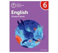 Oxford International Primary English Student Book Level 6 by Myra Murby Myra Murby (Auteur)