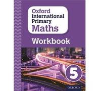 Oxford International Primary Maths Grade 5 First Edition Workbook 5 by Anthony Cotton Anthony Cotton, (Auteur)