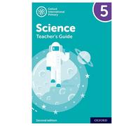 Oxford International Science: Teacher's Guide 5