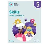 Oxford International Skills: Financial Literacy: Practice Book 5