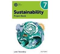 Oxford International Sustainability: Project Book 7 (Lower Secondary)