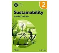 Oxford International Sustainability: Teacher's Guide 2 (Primary)