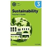 Oxford International Sustainability: Teacher's Guide 3 (Primary)