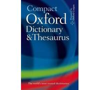 Oxford Languages Compact Oxford Dictionary & Thesaurus (Relié)