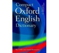 Oxford Languages Compact Oxford English Dictionary of Current English (Relié)