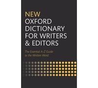 Oxford Languages New Oxford Dictionary for Writers and Editors (Relié)