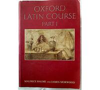 Oxford Latin Course, Part 1