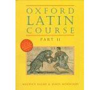 Oxford Latin Course, Part Ii 2nd Edition