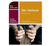 Oxford Literature Companions: Der Vorleser: Study Guide For As/A Level German Set Text