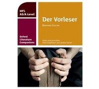 Oxford Literature Companions: Der Vorleser: Study Guide For As/A Level German Set Text