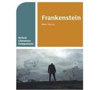 Oxford Literature Companions Frankenstein by Peter Buckroyd Carmel Waldron, Peter Buckroyd (Auteur)