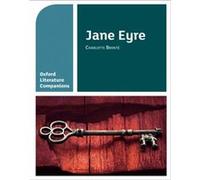 Oxford Literature Companions Jane Eyre by Peter Buckroyd Peter Buckroyd (Auteur)