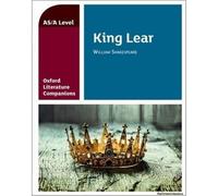 Oxford Literature Companions King Lear by Carmel Waldron Carmel Waldron, (Auteur)