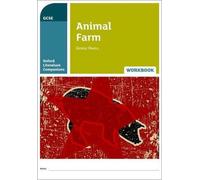 Oxford Literature Companions : La ferme des animaux - Cahier d'exercices