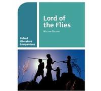 Oxford Literature Companions Lord of the Flies by Peter Buckroyd Buckroyd, Peter (Auteur)