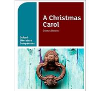 Oxford Literature Companions : Un chant de Noël