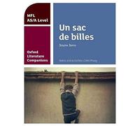 Oxford Literature Companions Un sac de billes study guide for ASA Level French set text by Colin Povey Colin Povey, (Auteur)