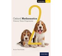 Oxford Mathematics Primary Years Programme Level 2