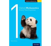 Oxford Mathematics Primary Years Programme Practice and Mastery