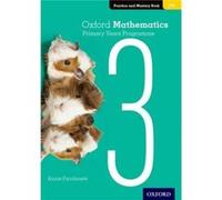 Oxford Mathematics Primary Years Programme Practice and Mastery Book 3 - Annie Facchinetti - Oxford University Press - Livre en Anglais - Paperback Annie FacchinettiAnnie Facchinetti (Auteur)
