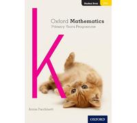Oxford University Press – Oxford Mathematics Primary Years Programme Level K