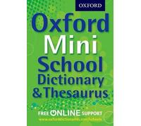 Oxford Mini School Dictionary & Thesaurus (Mixed Media Product)