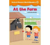 Oxford Phonics World 2 Reader: At The Farm