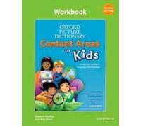 Oxford Picture Dictionary Content Areas For Kids: Workbook